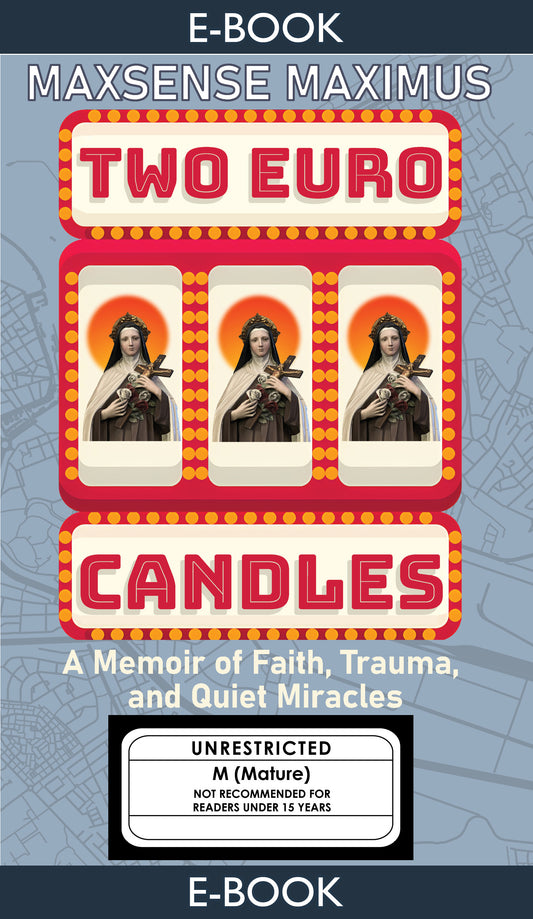 Two Euro Candles - A Memoir of Faith, Trauma and Quiet Miracles (E-Book)