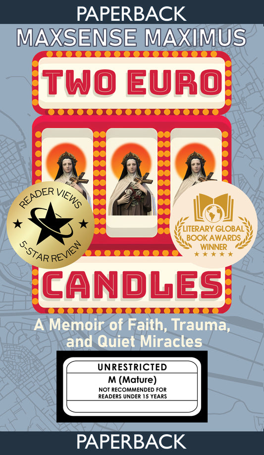 Two Euro Candles - A Memoir of Faith, Trauma and Quiet Miracles